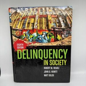 Delinquency in Society‎ Eight Edition Hardcover